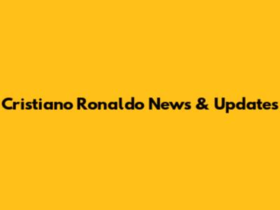 Cristiano Ronaldo News & Updates