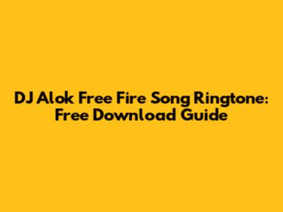 DJ Alok Free Fire Song Ringtone: Free Download Guide