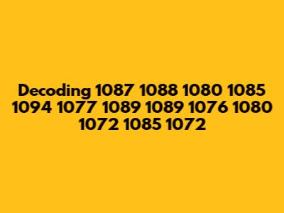 Decoding 1087 1088 1080 1085 1094 1077 1089 1089 1076 1080 1072 1085 1072