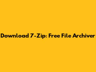 Download 7-Zip: Free File Archiver