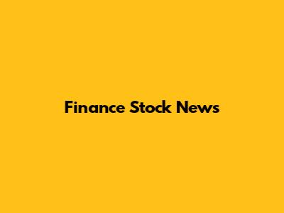 Finance Stock News