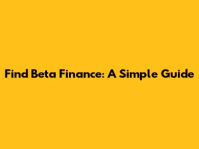 Find Beta Finance: A Simple Guide