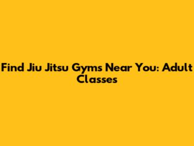Find Jiu Jitsu Gyms Near You: Adult Classes