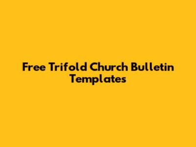 Free Trifold Church Bulletin Templates