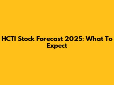 HCTI Stock Forecast 2025: What To Expect
