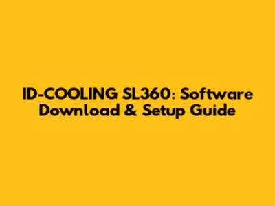 ID-COOLING SL360: Software Download & Setup Guide