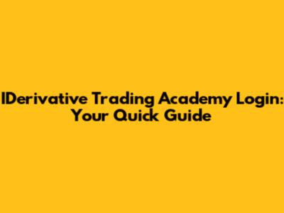 IDerivative Trading Academy Login: Your Quick Guide