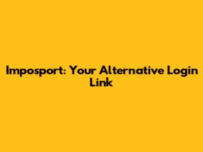 Imposport: Your Alternative Login Link