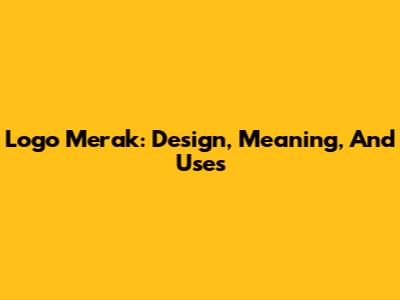 Logo Merak: Design, Meaning, And Uses