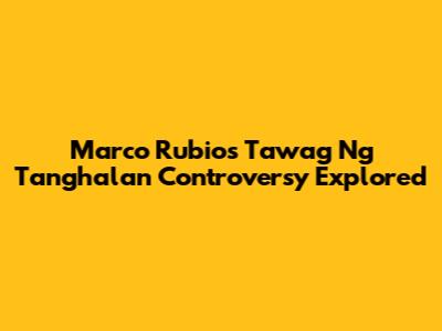 Marco Rubio's 'Tawag Ng Tanghalan' Controversy Explored