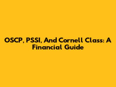 OSCP, PSSI, And Cornell Class: A Financial Guide