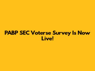 PABP SEC Voterse Survey Is Now Live!