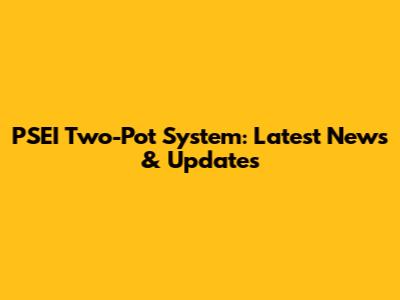 PSEI Two-Pot System: Latest News & Updates