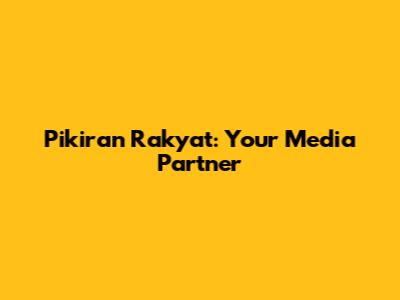 Pikiran Rakyat: Your Media Partner