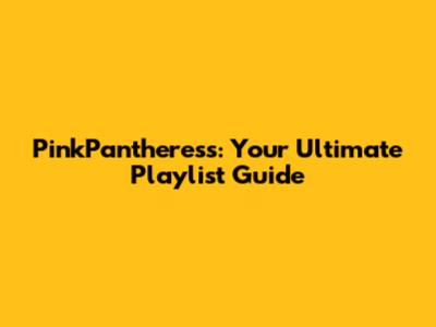 PinkPantheress: Your Ultimate Playlist Guide
