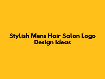 Stylish Men's Hair Salon Logo Design Ideas