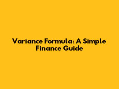 Variance Formula: A Simple Finance Guide