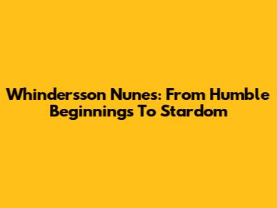 Whindersson Nunes: From Humble Beginnings To Stardom